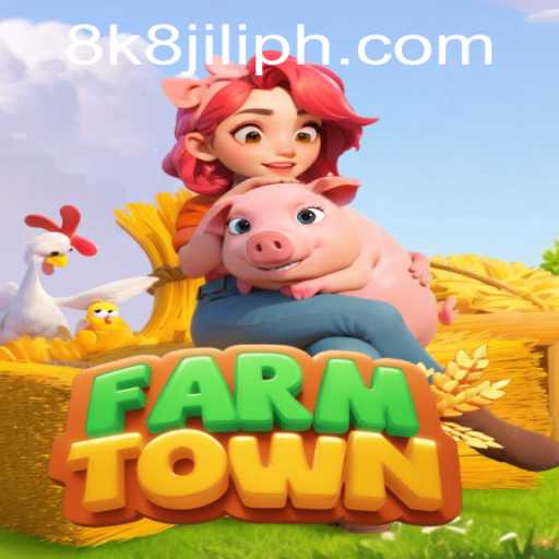 Explore FarmTown: An Intriguing Farming Simulator with 8k8 Jili Dynamics