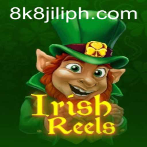 Discover the Magical World of IrishReels: Exciting Adventure with 8k8 jili