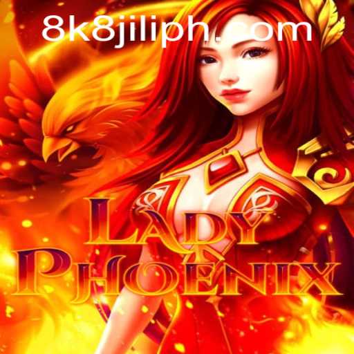 Discover LadyPhoenix: An Exciting New Adventure in the World of 8k8 Jili