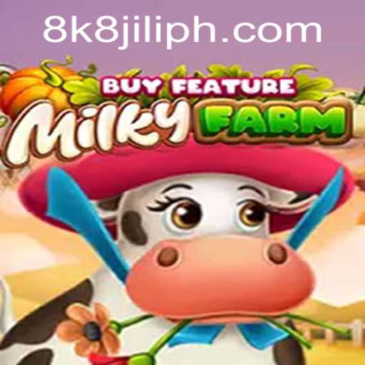 MilkyFarmBuyFeature: An Insight into the Popular Game with 8k8 Jili Enhancement
